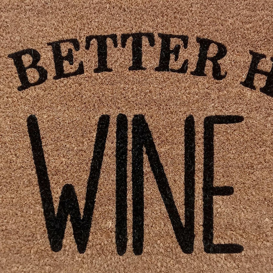 Rugs & Doormats * | Classical Better Have Wine Coir Mat, 18 30